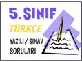 5. Sınıf Türkçe Dersi 1. Dönem Yazılı Soruları